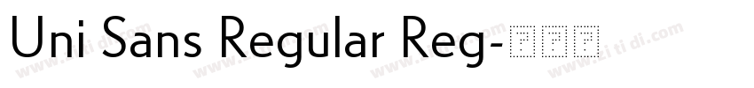 Uni Sans Regular Reg字体转换